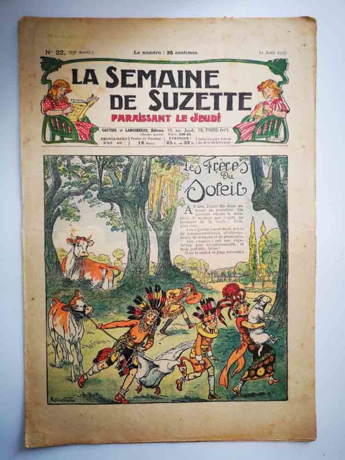 La Semaine de Suzette 23e année n°32 (1927) Frères du soleil (R. de la Nézière)