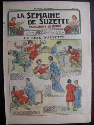 La Semaine de Suzette 29e année n°14 (1933) La ruse d’Alyette – Bécassine  Bleuette