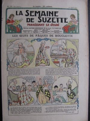 La Semaine de Suzette 29e année n°20 (1933) Les œufs de Pâques de Bouclette (Manon Iessel) Bécassine