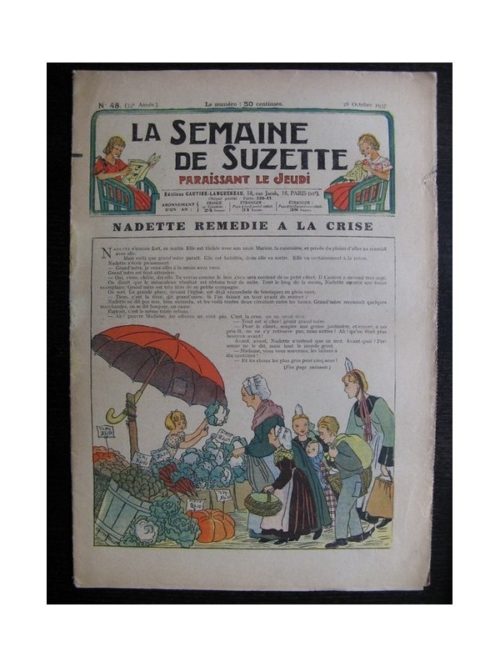 La Semaine de Suzette 33e année n°48 (28/10/1937) – Nadette remédie à la crise