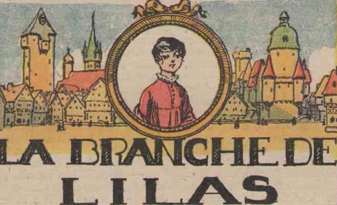 You are currently viewing LA BRANCHE DE LILAS – Raymond de la Nézière (La Semaine de Suzette 22e année n°12 – 22 avril 1926)