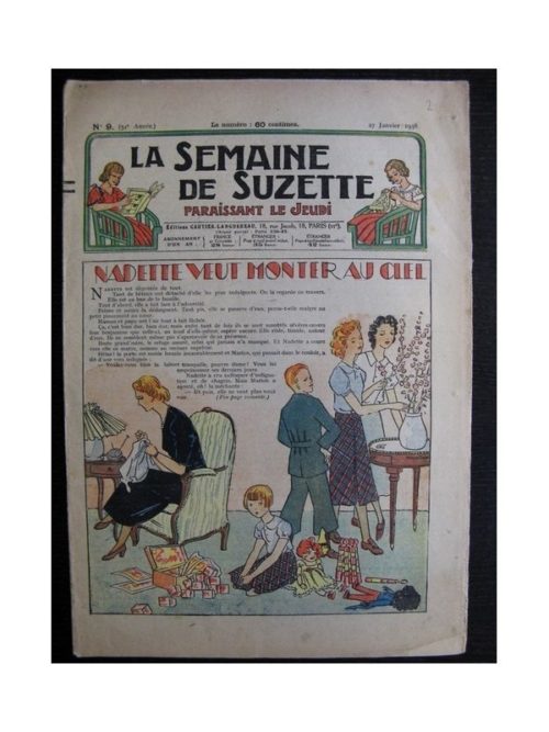 La Semaine de Suzette 34e année n°9 (1938) – Nadette veut monter au ciel (Bleuette)