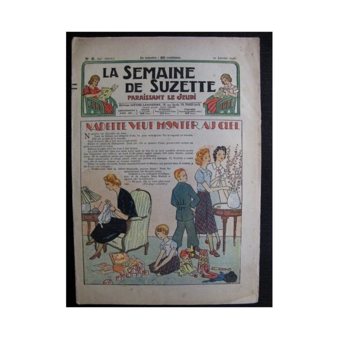 La Semaine de Suzette 34e année n°9 (1938) - Nadette veut monter au ciel (Bleuette)
