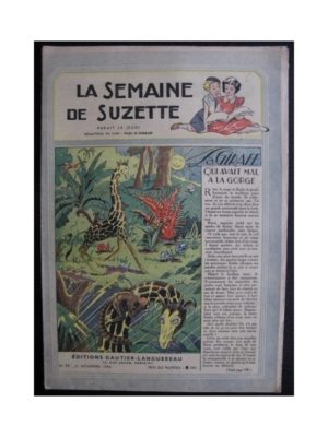La Semaine de Suzette 37e année n°17 (1946) La girafe qui avait mal à la gorge