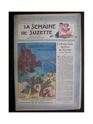La Semaine de Suzette 38e année n°7 (1947) Les petits nains de pays de Ferrette