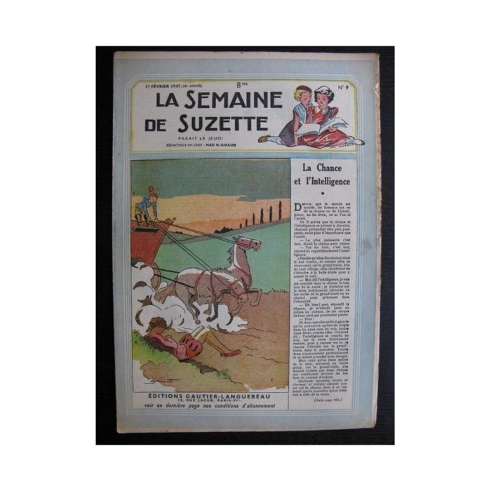 La Semaine de Suzette 38e année n°9 (1947) La chance et l'intelligence (Bleuette)