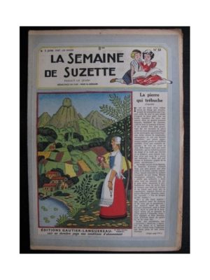 La Semaine de Suzette 38e année n°23 (1947) La pierre qui trébuche