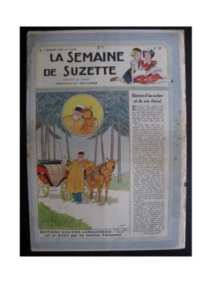 La Semaine de Suzette 38e année n°27 (1947) Histoire d’un cochet et de son cheval
