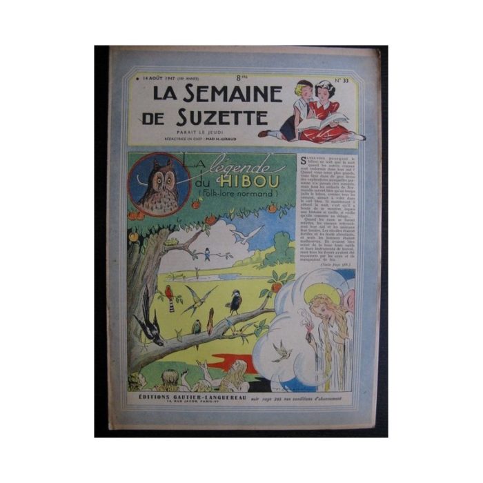 La Semaine de Suzette 38e année n°33 (1947) La légende du hibou (Bleuette)