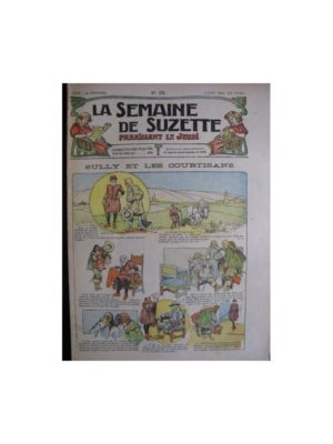 La semaine de Suzette 13e année n°23 (1917) Sully et les courtisans (Bleuette)