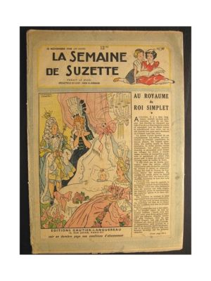 La semaine de Suzette 39e année n°47 (1948) Au royaume du roi simplet
