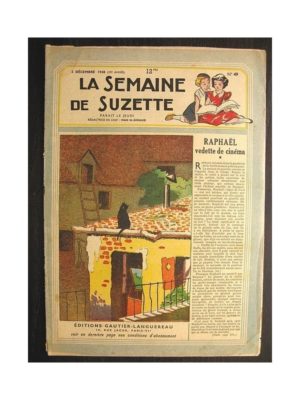 La semaine de Suzette 39e année n°49 (1948) Raphaël, vedette de cinéma