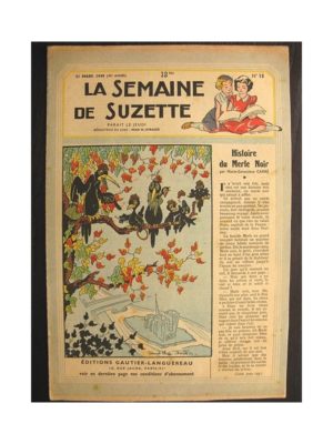 La semaine de Suzette 40e année n°13 (1949) Histoire du merle noir (Bleuette)