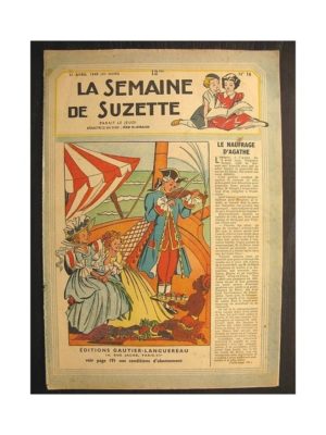 La semaine de Suzette 40e année n°16 (1949) Le naufrage d’Agathe