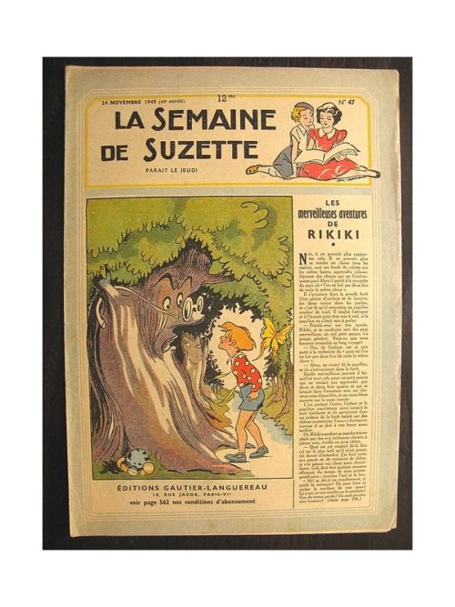 La semaine de Suzette 40e année n°47 (1949) Les merveilleuses aventures de Rikiki