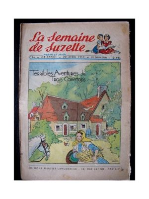 LA SEMAINE DE SUZETTE 41e ANNEE (1950) n°16 Terribles aventures de 3 canetons