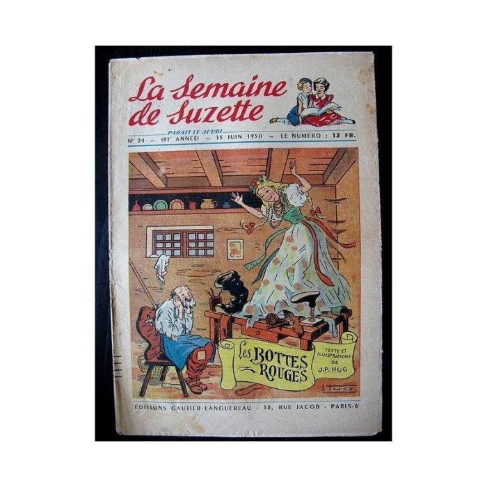 LA SEMAINE DE SUZETTE 41e ANNEE (1950) n°24 Les bottes rouges