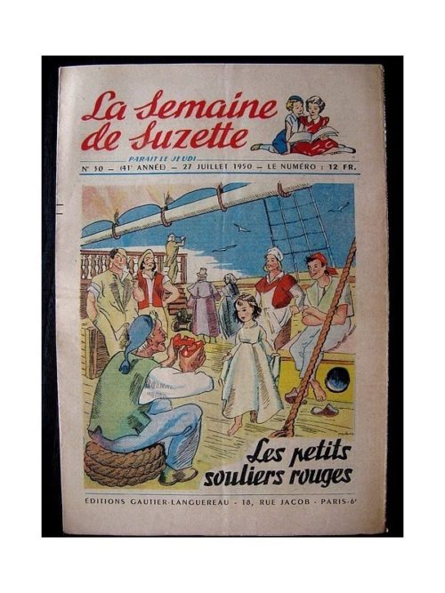 LA SEMAINE DE SUZETTE 41e ANNEE (1950) n°30 Les petits souliers rouges