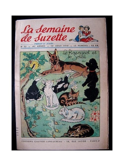 LA SEMAINE DE SUZETTE 41e ANNEE (1950) n°32 Le rossignol et le soleil
