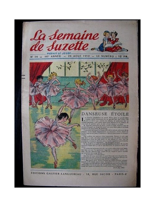 LA SEMAINE DE SUZETTE 41e ANNEE (1950) n°34 Danseuse étoile (Bleuette)