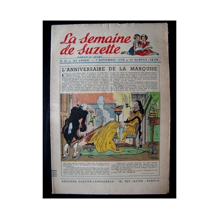 LA SEMAINE DE SUZETTE 41e ANNEE (1950) n°36 L'anniversaire de la marquise