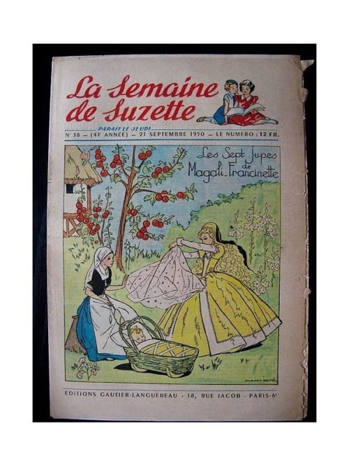 LA SEMAINE DE SUZETTE 41e ANNEE (1950) n°38 Les 7 jupes de Magali-Francinette (Bleuette)