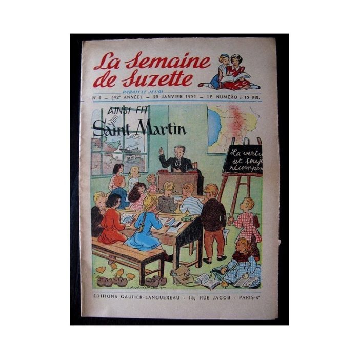 LA SEMAINE DE SUZETTE 42e ANNEE (1951) n°4 Ainsi fit Saint Martin