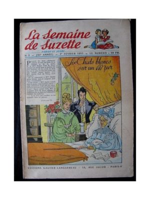 LA SEMAINE DE SUZETTE 42e ANNEE (1951) n°5 Six chats blancs sur un mur (Bleuette)