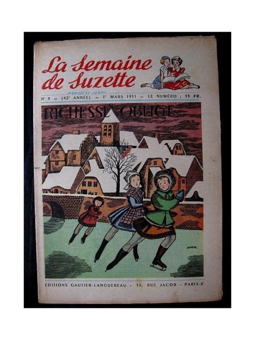 LA SEMAINE DE SUZETTE 42e ANNEE (1951) n°9 Richesse oblige