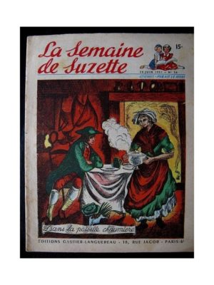 LA SEMAINE DE SUZETTE 42e ANNEE (1951) n°26 Dans la paisible chaumière