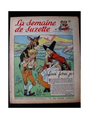 LA SEMAINE DE SUZETTE 42e ANNEE (1951) n°37 Ainsi ferai-je! (conte gallois)