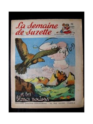 LA SEMAINE DE SUZETTE 42e ANNEE (1951) n°38 L’aiglon et les blancs moutons