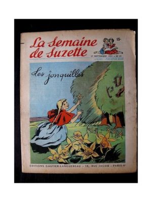 LA SEMAINE DE SUZETTE 42e ANNEE (1951) n°39 Les jonquilles