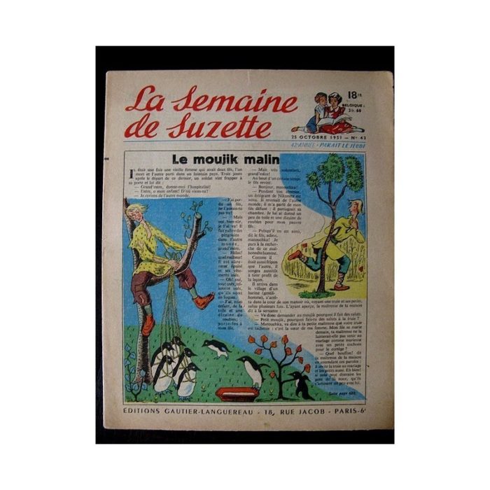 LA SEMAINE DE SUZETTE 42e ANNEE (1951) n°43 Le moujik malin (Bleuette)