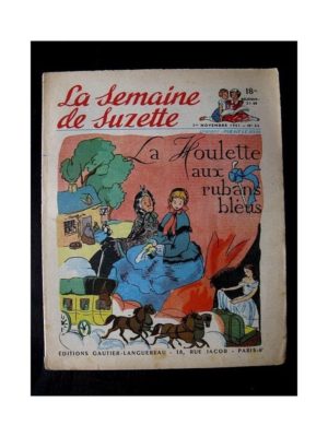 LA SEMAINE DE SUZETTE 42e ANNEE (1951) n°44 La houlette aux rubans bleus