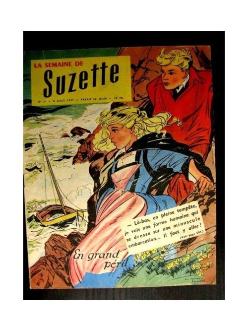 LA SEMAINE DE SUZETTE 48e année (1957) N°37 EN GRAND PERIL