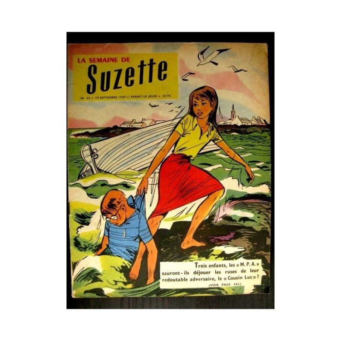 LA SEMAINE DE SUZETTE 48e année (1957) N°43 M.P.A. CONTRE COUSIN LUC