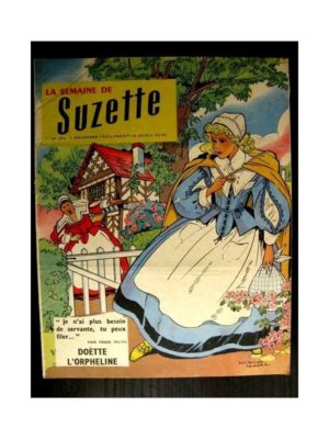 LA SEMAINE DE SUZETTE 48e année (1957) N°50 DOETTE L’ORPHELINE (BLEUETTE)