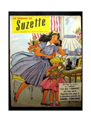 LA SEMAINE DE SUZETTE 49e année (1957) N°2 MADEMOISELLE GIBOULEE