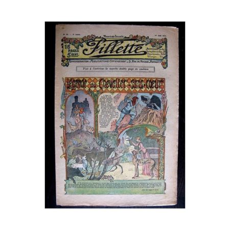 FILLETTE N°85 (1er juin 1911) LEGENDE DU CHEVALIER SANS-COEUR Poupée Fillette