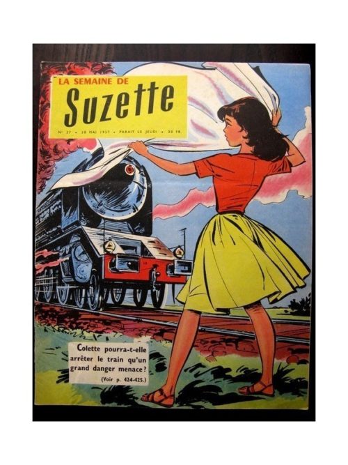 LA SEMAINE DE SUZETTE 48e année N°27 (30 mai 1957) LE SECRET DE L’AUTOMATE