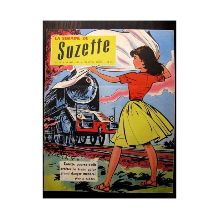 LA SEMAINE DE SUZETTE 48e année N°27 (30 mai 1957) LE SECRET DE L'AUTOMATE