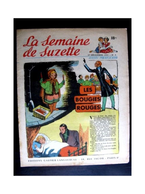 La Semaine de Suzette n°4 (27 décembre 1951) LES BOUGIES ROUGES (Françoise Bertier)