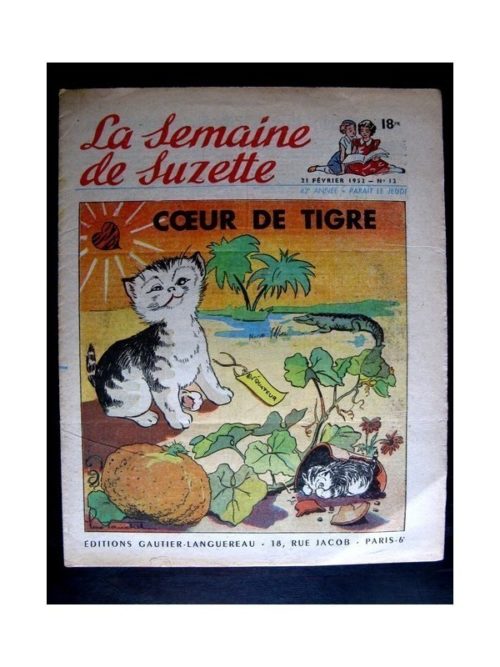 La Semaine de Suzette n°12 (21 février 1952) COEUR DE TIGRE / COQUIN LE PETIT COCKER