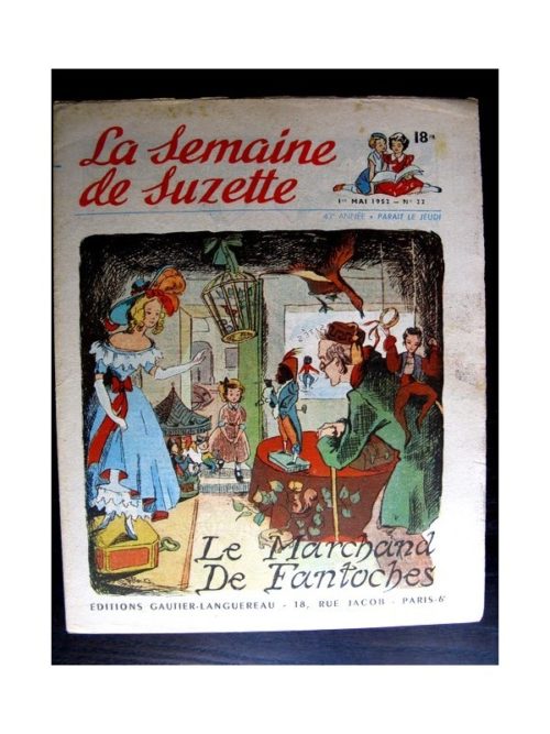 La Semaine de Suzette n°22 (1er mai 1952) LE MARCHAND DE FANTOCHES /  COQUIN LE PETIT COCKER