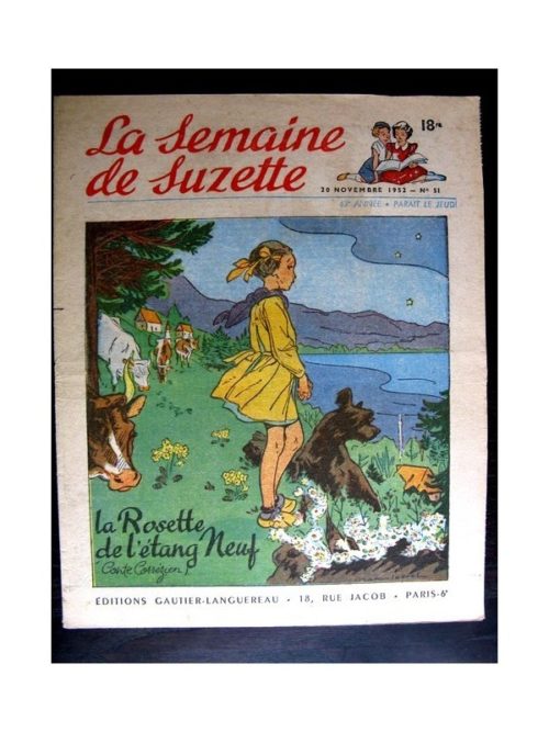 La Semaine de Suzette n°51 (20 novembre1952) LA ROSETTE DE L’ETANG NEUF (Conte Corrézien)