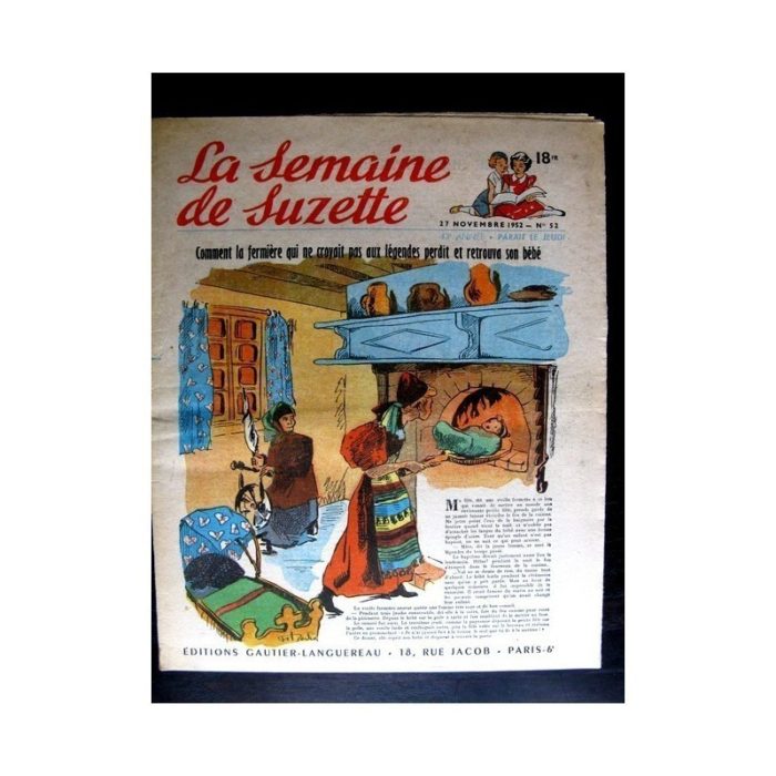 La Semaine de Suzette n°52 (27 novembre1952) LA FERMIERE QUI NE CROYAIT PAS AUX LEGENDES (Françoise Bertier)