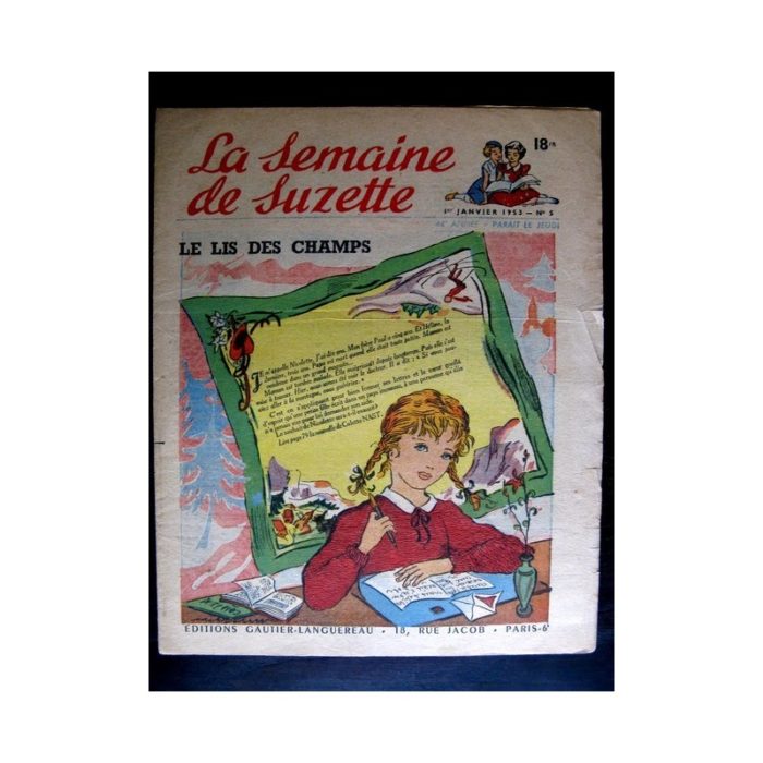 La Semaine de Suzette n°5 (1er janvier 1953) LE LIS DES CHAMPS (Edith Follet)