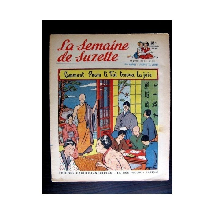 La Semaine de Suzette n°30 (25 juin 1953) PNOM LI TAI TROUVA LA JOIE (J. Desrieux)