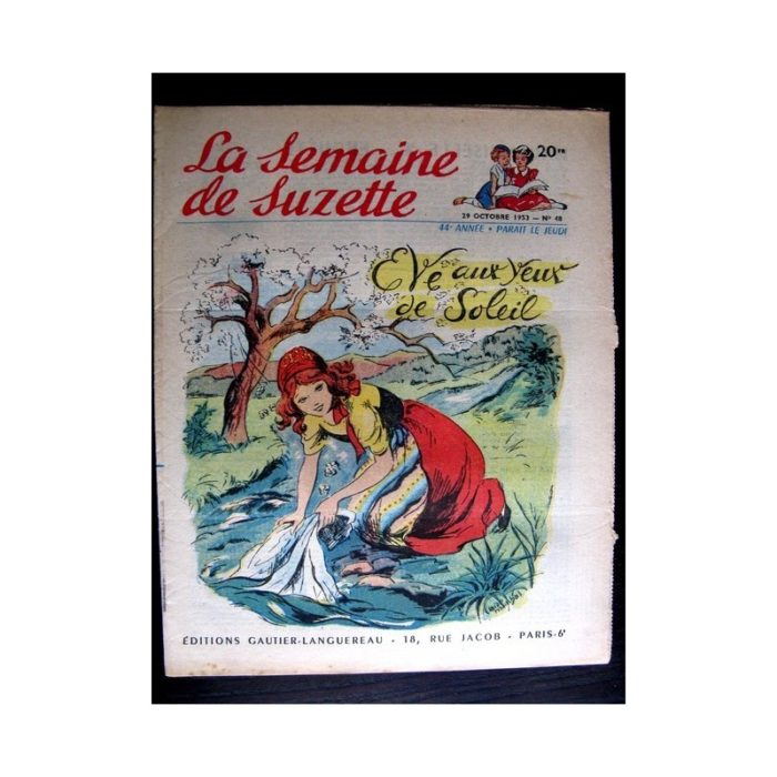 La Semaine de Suzette n°48 (29 octobre 1953) EVE AUX YEUX DE SOLEIL (Claire Marchal)